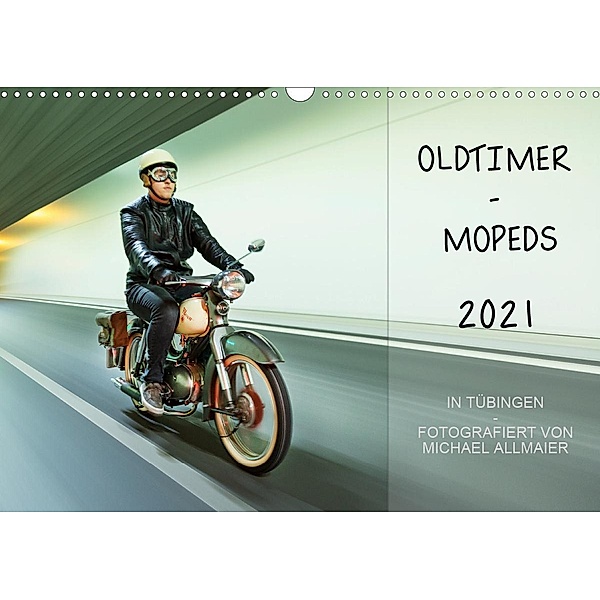Oldtimer Mopeds - fotografiert von Michael Allmaier (Wandkalender 2021 DIN A3 quer), Michael Allmaier