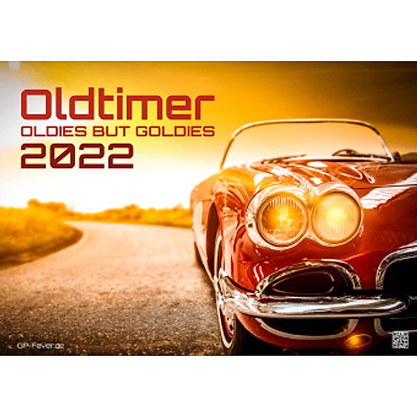 Oldtimer - OLDIES BUT GOLDIES - 2022 - Kalender DIN A3