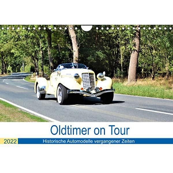 Oldtimer on Tour (Wandkalender 2022 DIN A4 quer), Günther Klünder