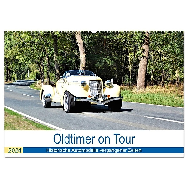 Oldtimer on Tour (Wandkalender 2024 DIN A2 quer), CALVENDO Monatskalender, Günther Klünder