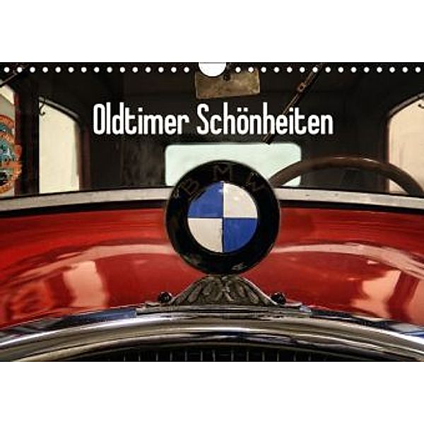 Oldtimer Schönheiten (Wandkalender 2016 DIN A4 quer), Frank Gerald Hegewald