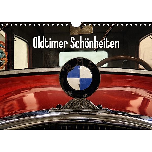 Oldtimer Schönheiten (Wandkalender 2018 DIN A4 quer), Frank Gerald Hegewald