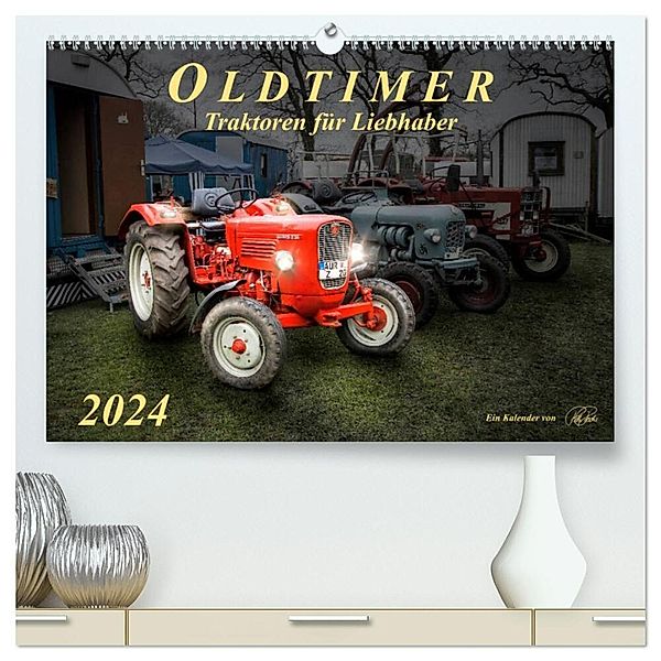 Oldtimer - Traktoren für Liebhaber (hochwertiger Premium Wandkalender 2024 DIN A2 quer), Kunstdruck in Hochglanz, Peter Roder