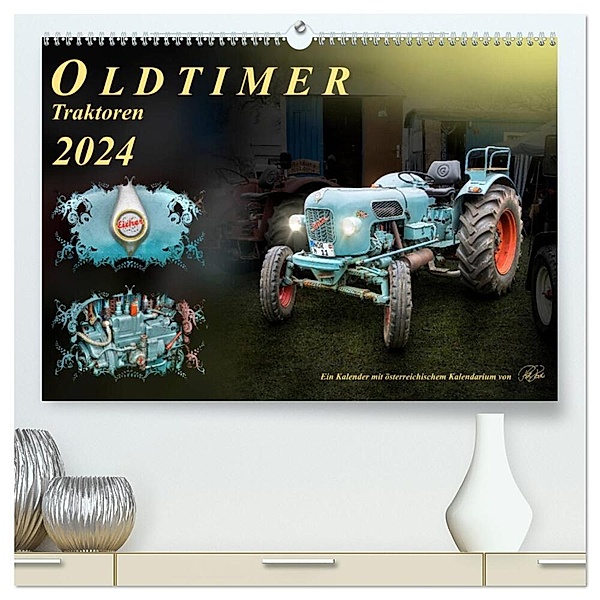 Oldtimer - Traktoren (hochwertiger Premium Wandkalender 2024 DIN A2 quer), Kunstdruck in Hochglanz, Peter Roder