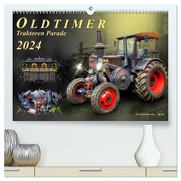 Oldtimer - Traktoren Parade (hochwertiger Premium Wandkalender 2024 DIN A2 quer), Kunstdruck in Hochglanz, Peter Roder