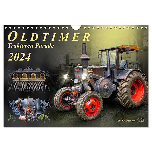 Oldtimer - Traktoren Parade (Wandkalender 2024 DIN A4 quer), CALVENDO Monatskalender, Peter Roder
