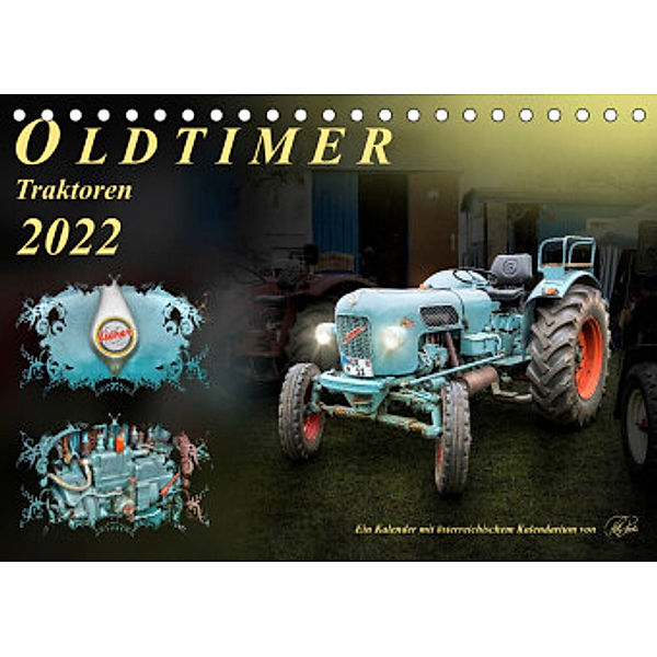 Oldtimer - TraktorenAT-Version  (Tischkalender 2022 DIN A5 quer), Peter Roder