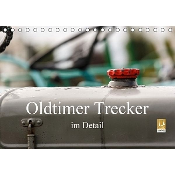 Oldtimer Trecker im Detail (Tischkalender 2017 DIN A5 quer), Rolf Pötsch