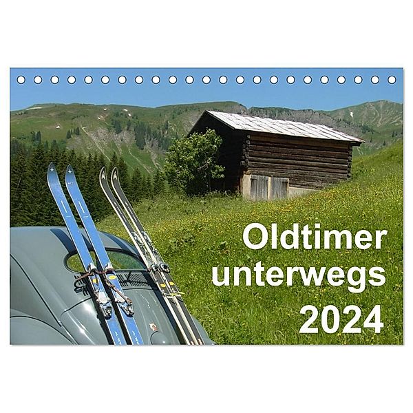 Oldtimer unterwegs - Mobile Raritäten auf Tour (Tischkalender 2024 DIN A5 quer), CALVENDO Monatskalender, Freshmademedia