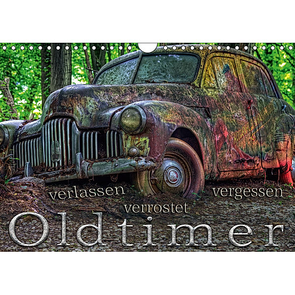 Oldtimer - verlassen verrostet vergessen (Wandkalender 2019 DIN A4 quer), Heribert Adams