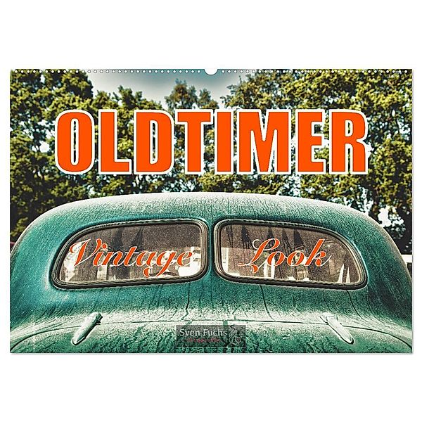 Oldtimer - Vintage Look (Wandkalender 2024 DIN A2 quer), CALVENDO Monatskalender, Sven Fuchs