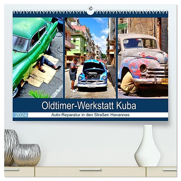 Oldtimer-Werkstatt Kuba - Auto-Reparatur in den Straßen Havannas (hochwertiger Premium Wandkalender 2024 DIN A2 quer), Kunstdruck in Hochglanz, Henning von Löwis of Menar