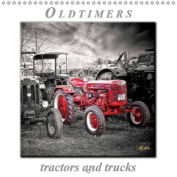 Oldtimers - tractors and trucks (Wall Calendar 2019 300 × 300 mm Square), Peter Roder