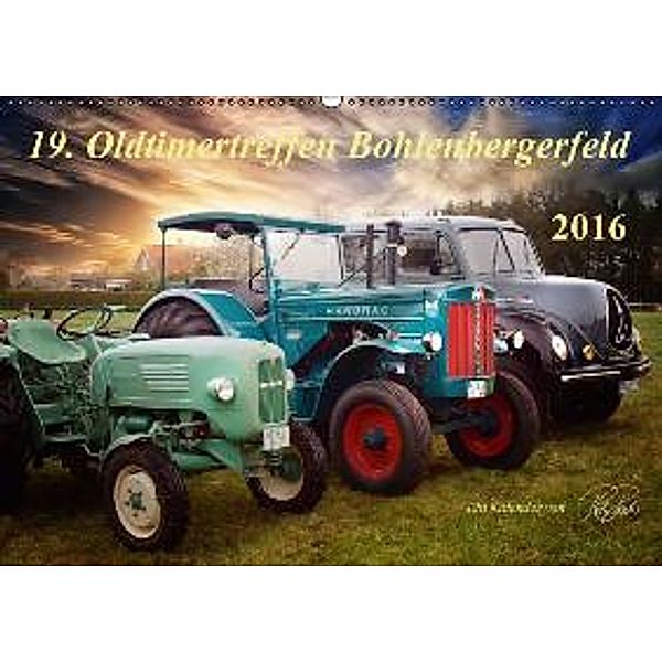 Oldtimertreffen Bohlenbergerfeld (Wandkalender 2016 DIN A2 quer), Peter Roder