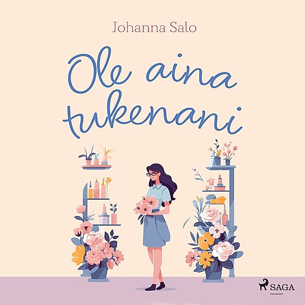 Ole aina tukenani, Johanna Salo