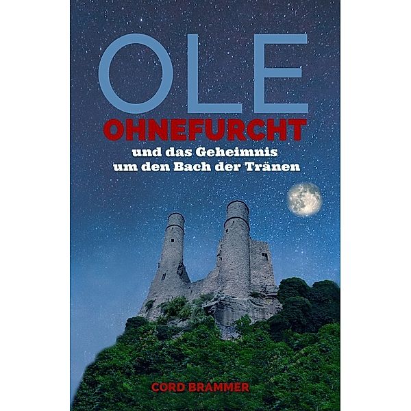 Ole Ohnefurcht, Cord Brammer