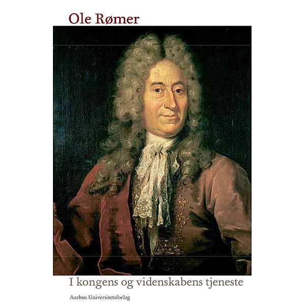 Ole Rømer / Acta Jutlandica Bd.6