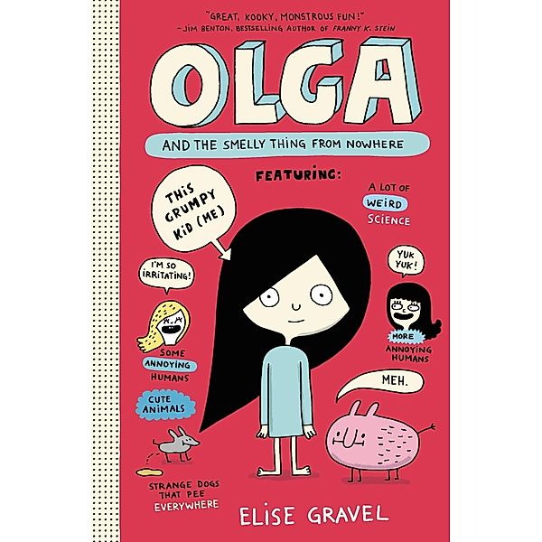 Olga and the Smelly Thing from Nowhere / Olga Bd.1, Elise Gravel