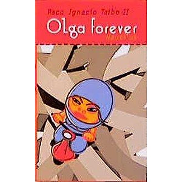 Olga Forever, Paco I II. Taibo