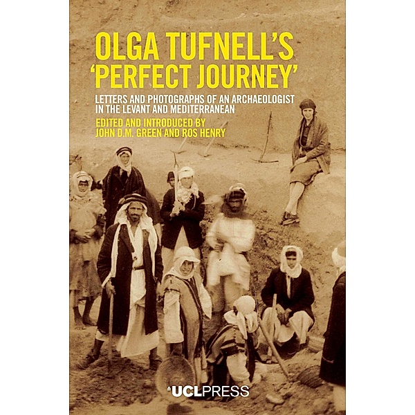 Olga Tufnell's 'Perfect Journey' / UCL Press