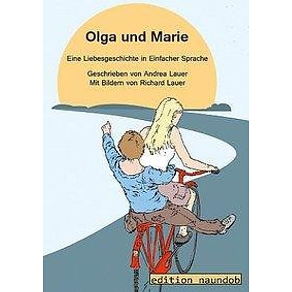 Olga und Marie, 1 Audio-CD, Andrea Lauer