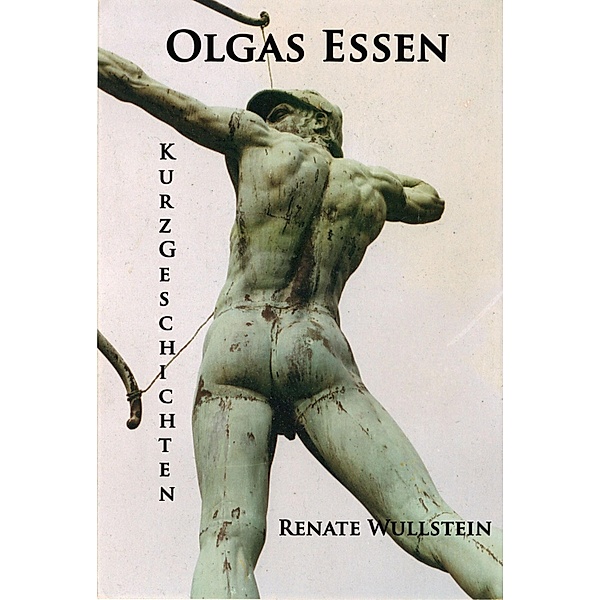Olgas Essen, Renate Wullstein
