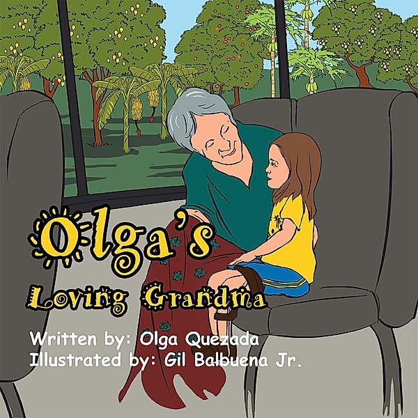 Olga'S Loving Grandma, Olga Quezada