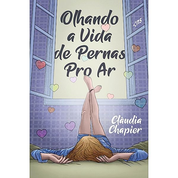Olhando a vida de pernas pro ar, Cláudia Chapier