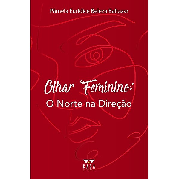 Olhar feminino, Pâmela Eurídice Beleza Baltazar