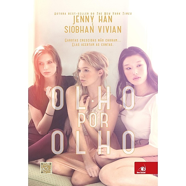 Olho por olho / Trilogia Bd.1, Siobhan Vivian, Jenny Han