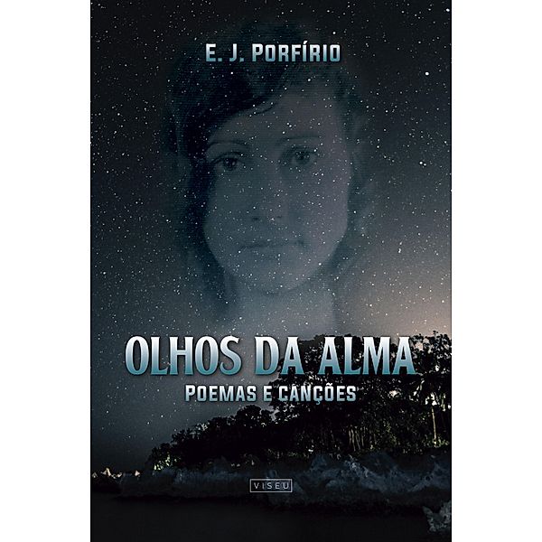 Olhos da Alma, E. J. Porfírio