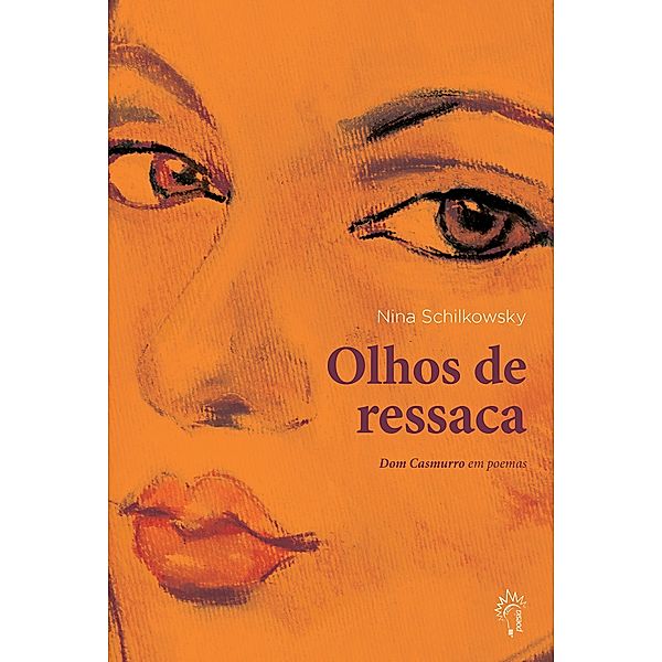 Olhos de Ressaca, Nina Schilkowsky