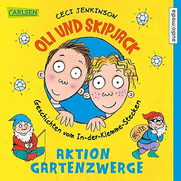 Oli und Skipjack - Geschichten vom In-der-Klemme-Stecken - Oli und Skipjack - Aktion Gartenzwerge, Ceci Jenkinson
