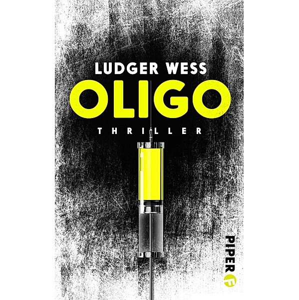OLIGO / Piper Spannungsvoll, Ludger Weß