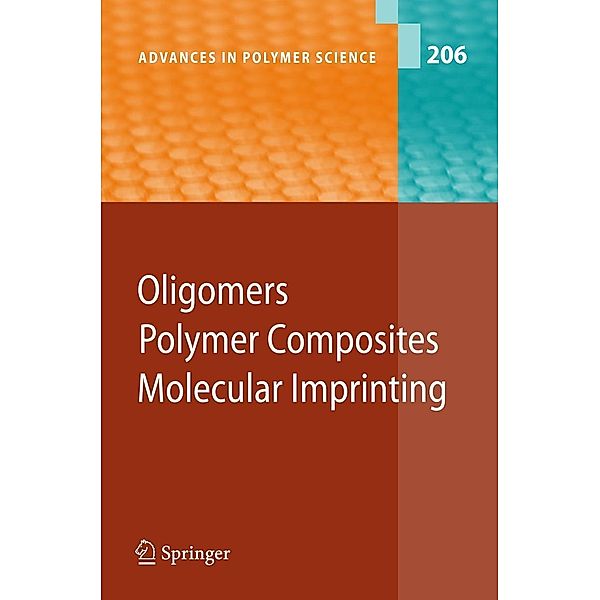 Oligomers/Polymer Composites/Molecular Imprinting