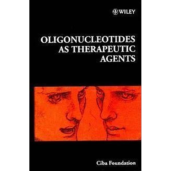 Oligonucleotides as Therapeutic Agents, CIBA Foundation Symposium