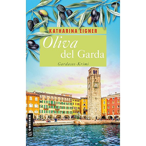 Oliva del Garda, Katharina Eigner