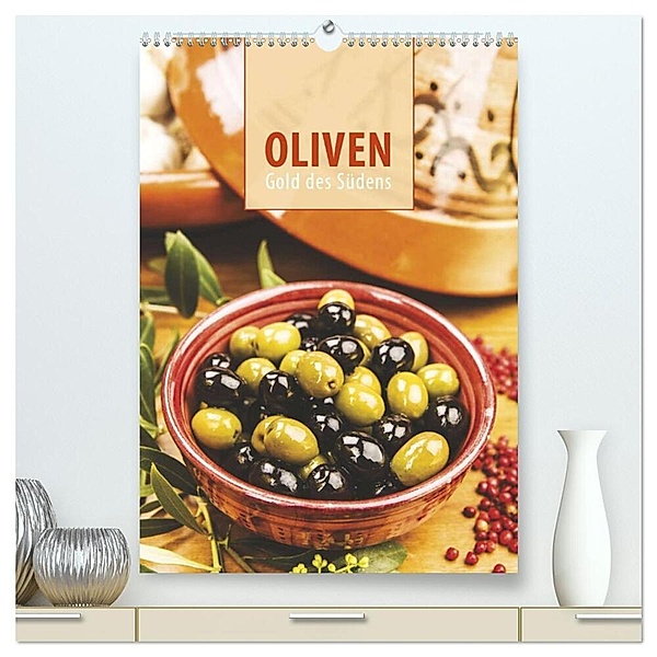 Oliven (hochwertiger Premium Wandkalender 2024 DIN A2 hoch), Kunstdruck in Hochglanz, Ralph Kerpa
