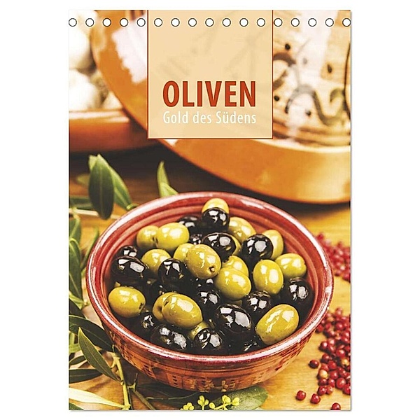 Oliven (Tischkalender 2024 DIN A5 hoch), CALVENDO Monatskalender, Ralph Kerpa