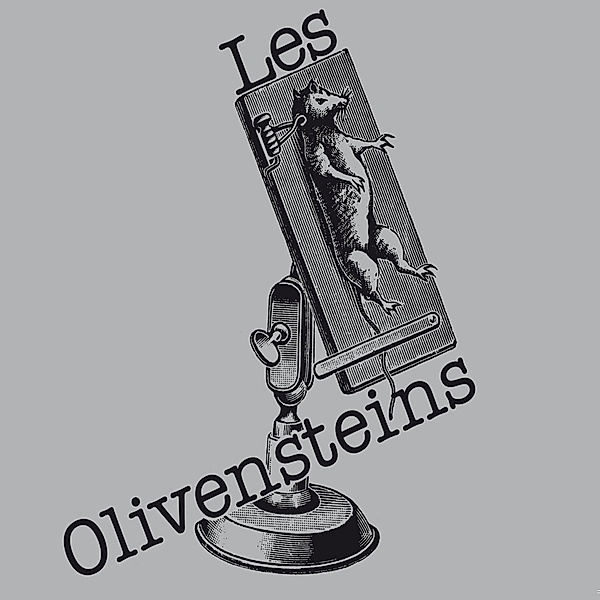OLIVENSTEINS, Les Olivensteins