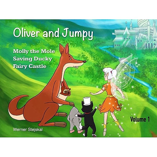 Oliver and Jumpy, Volume 1, Werner Stejskal