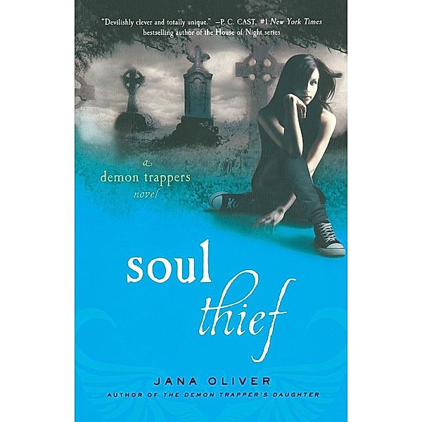 Oliver, J: SOUL THIEF, Jana Oliver