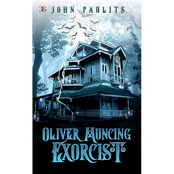 Oliver Muncing Exorcist, John Paulits