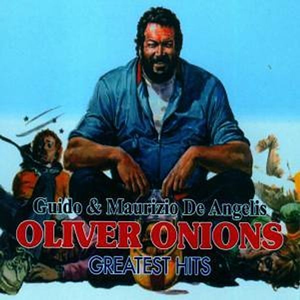 Oliver Onions-Greatest Hits, Guido & Maurizio De Angelis