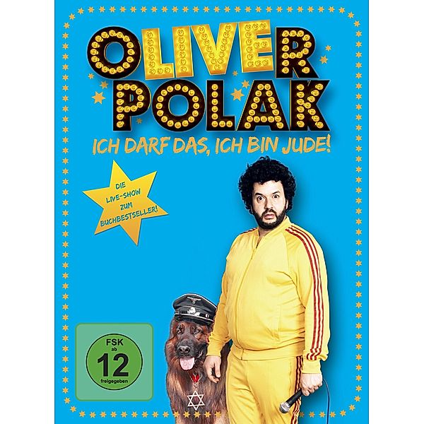 Oliver Polak: Die Live-Show - Ich darf das, ich bin Jude!, Oliver Polak