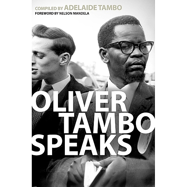 Oliver Tambo Speaks / Kwela, Oliver Tambo