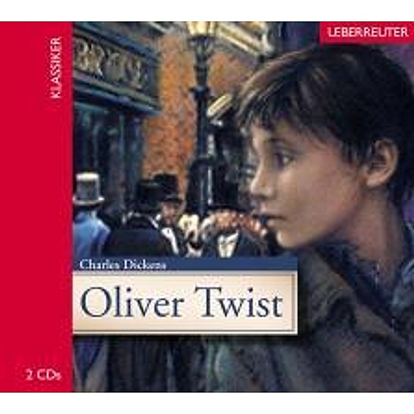 Oliver Twist, 2 Audio-CDs, Charles Dickens