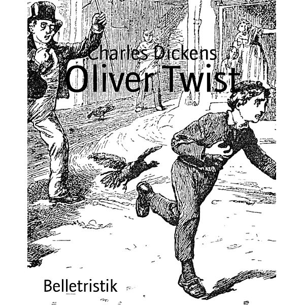 Oliver Twist, Charles Dickens