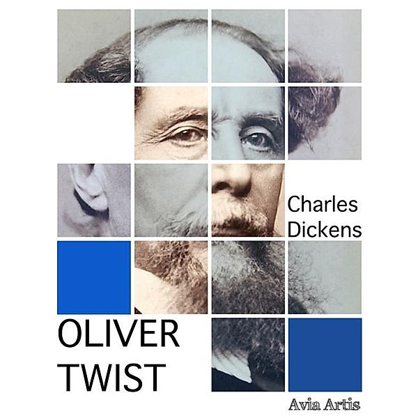 Oliver Twist, Charles Dickens