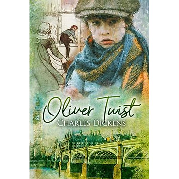 Oliver Twist (Annotated) / Sastrugi Press Classics, Charles Dickens